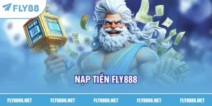 Nạp tiền FLY888